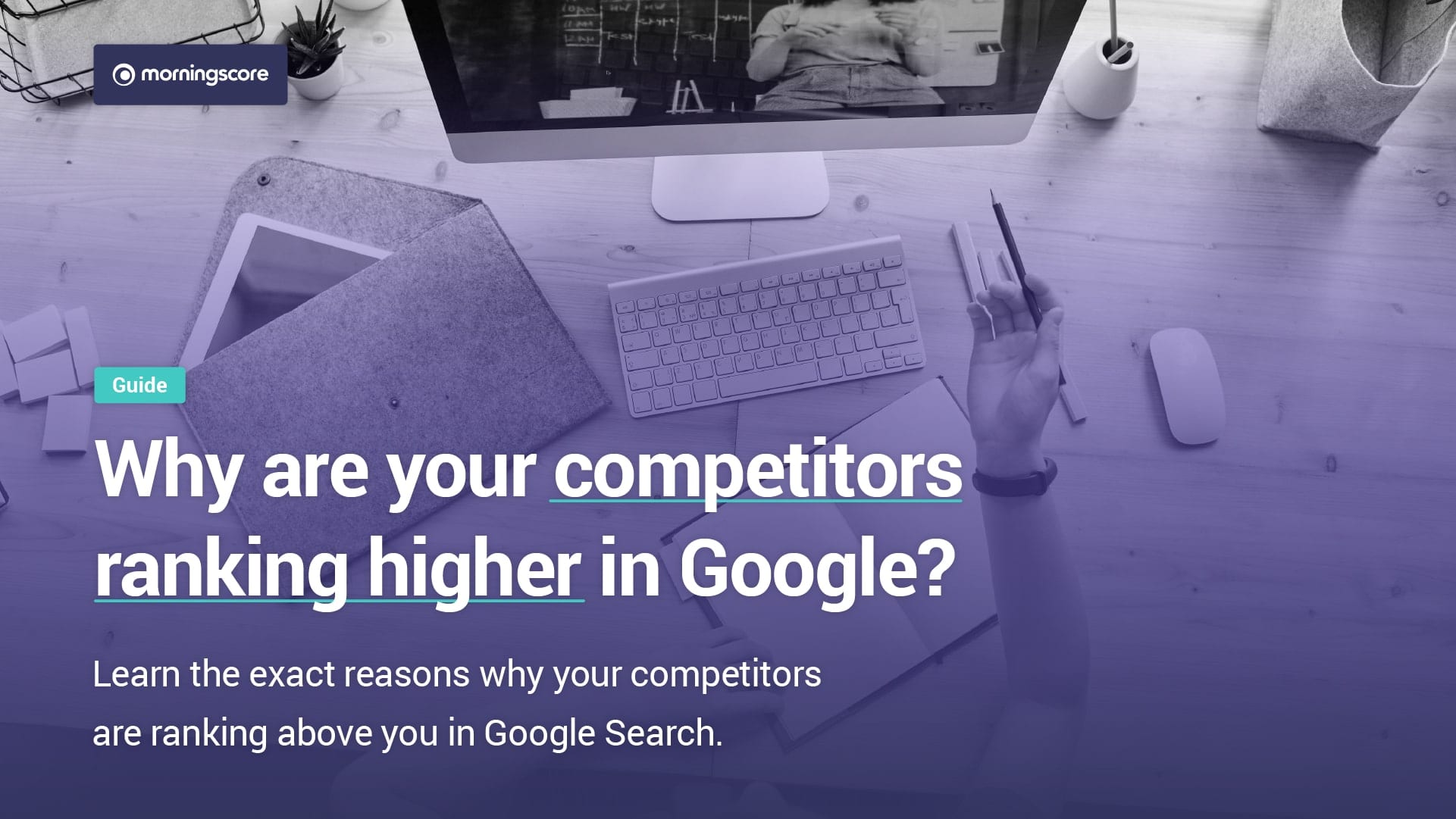 why is competitor ranking higher on google
