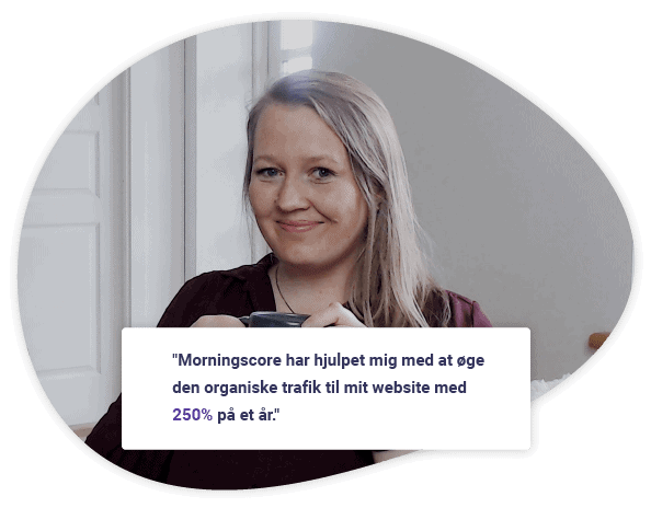 TinaWestergaard testimonial modal DA december 2021 min - Morningscore SEO tool