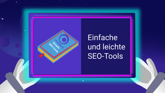 16 einfache und leichte SEO-Tools für Anfänger