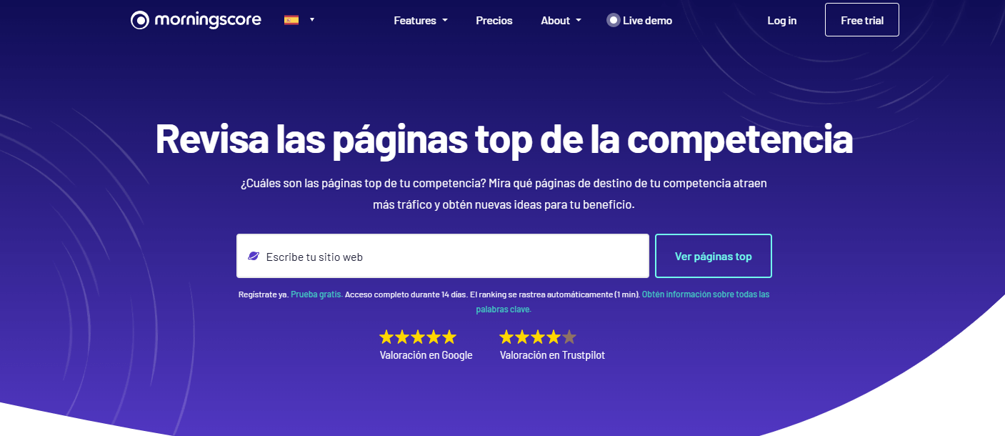 Revis las páginas principales de la competencia en Morningscore